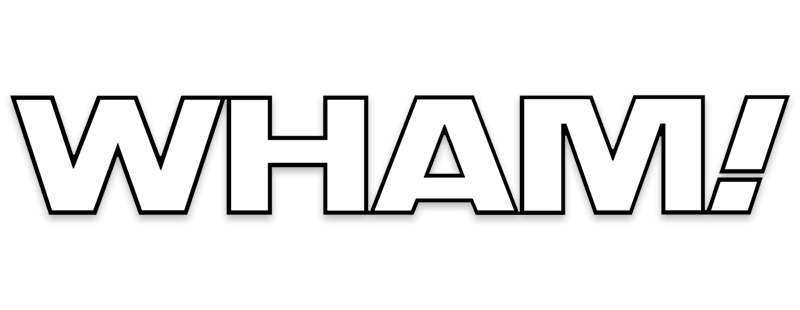 Wham!
