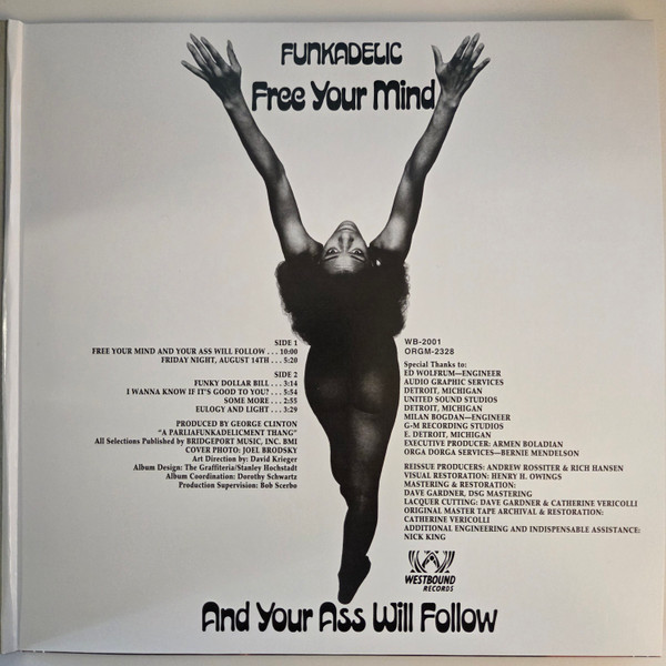 Free Your Mind And Your Ass Will Follow