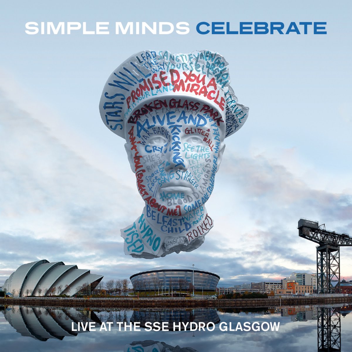 Celebrate (Live At The SSE Hydro Glasgow)