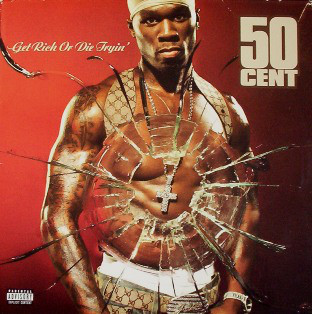 Get Rich or Die Tryin'
