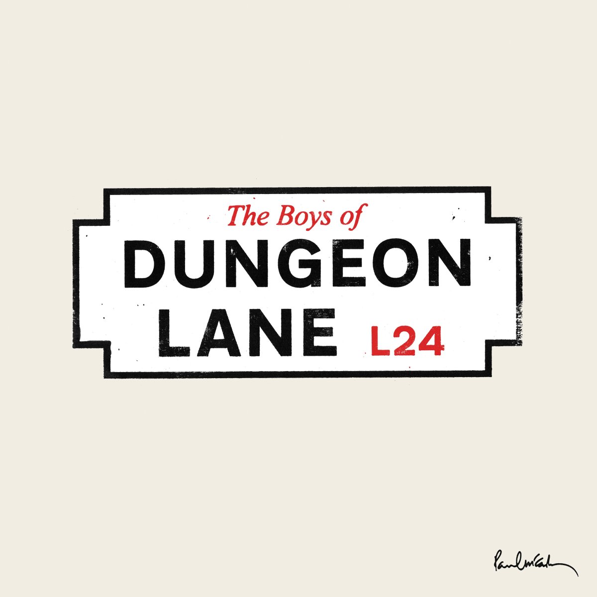 The Boys Of Dungeon Lane