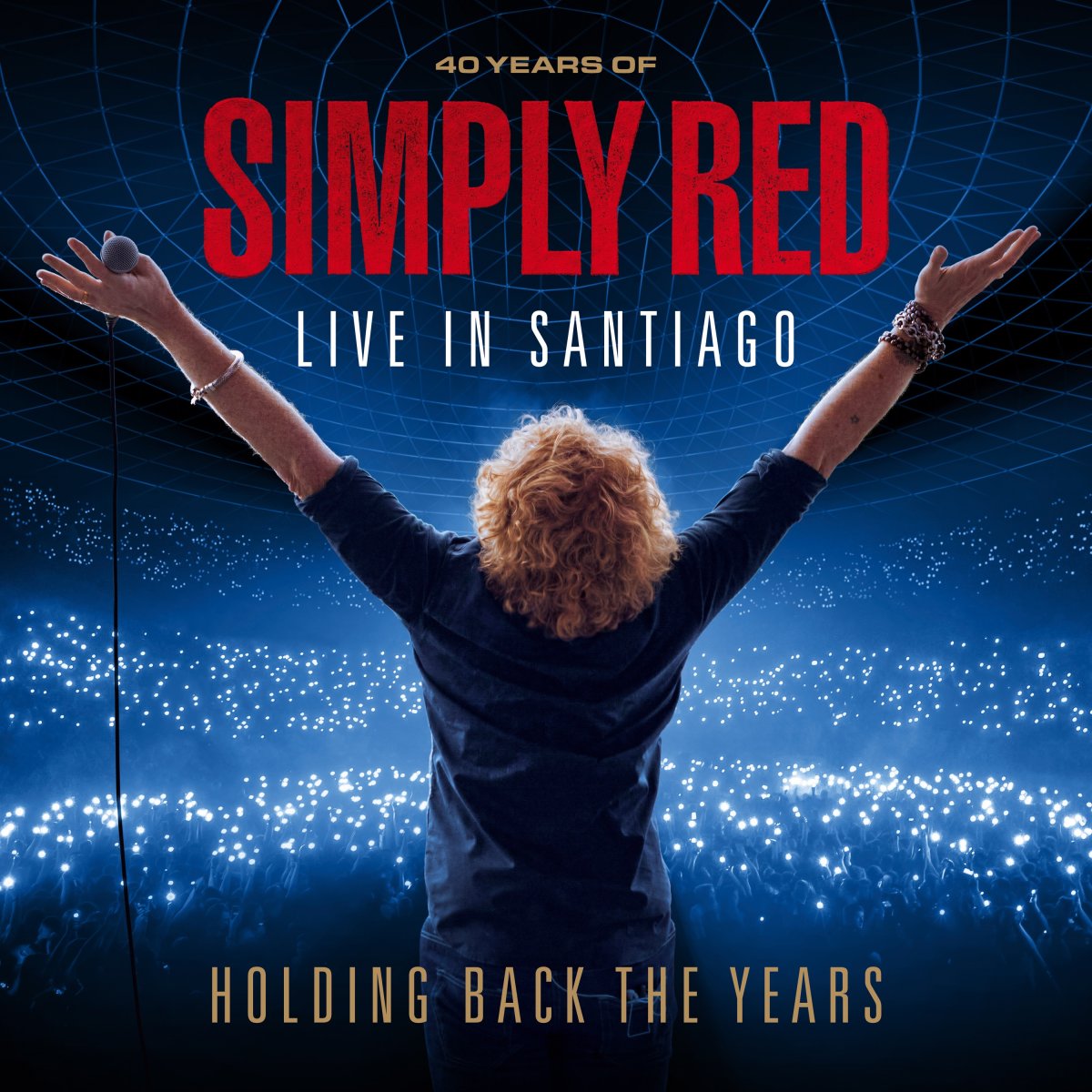Holding Back the Years: Live In Santiago