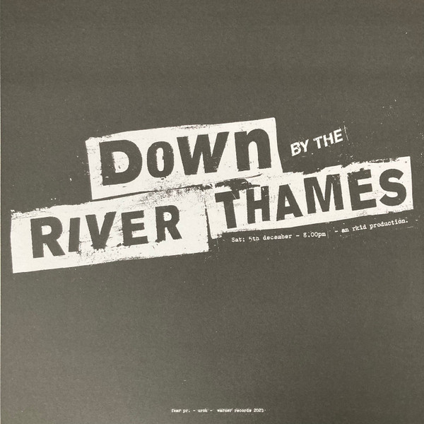 Down By The River Thames