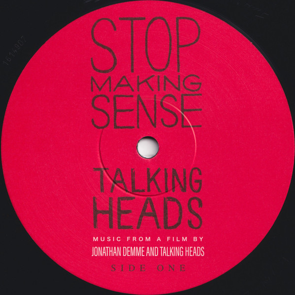 Stop Making Sense (Music From A Film By Jonathan Demme And Talking Heads)