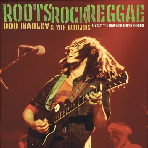Roots, Rock, Reggae: Live At the Hammersmith